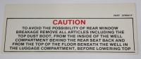 Convertible Top Warning Decal 1968