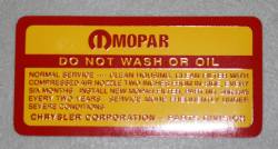 Air Cleaner Service Instructions 1970-1971 340, 1971 360, 1970-1971 383 and 1970-1971 440 engines except those with single snorkel air cleaner.
