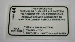 Emission Decal 1968 225/383-4 M/T 1969 225/318 A/T Early 1970 225 A/T