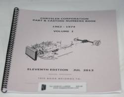 Chrysler Corporation Part & Casting Numbers Book 1962-74 Volume 1 Large Version