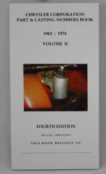 Chrysler Corporation Part & Casting Numbers Book 1962-74 Volume 2