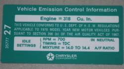 Emission Decal 1970 318 A/T After 3-10-70 Chrysler #3577727