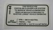 Emission Decal 1968 225/383-4 M/T 1969 225/318 A/T Early 1970 225 A/T